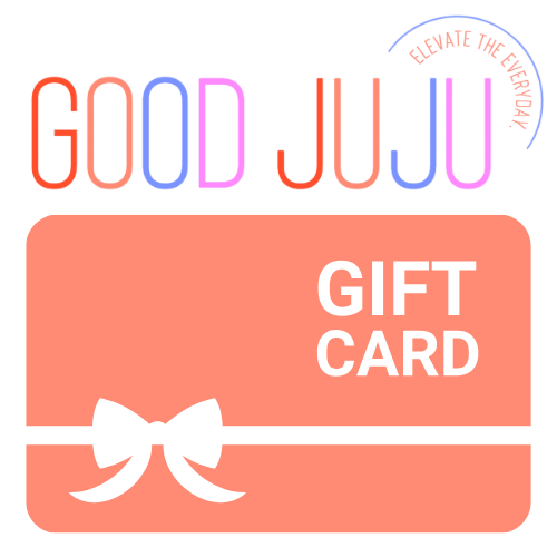 Good Juju Gift Card